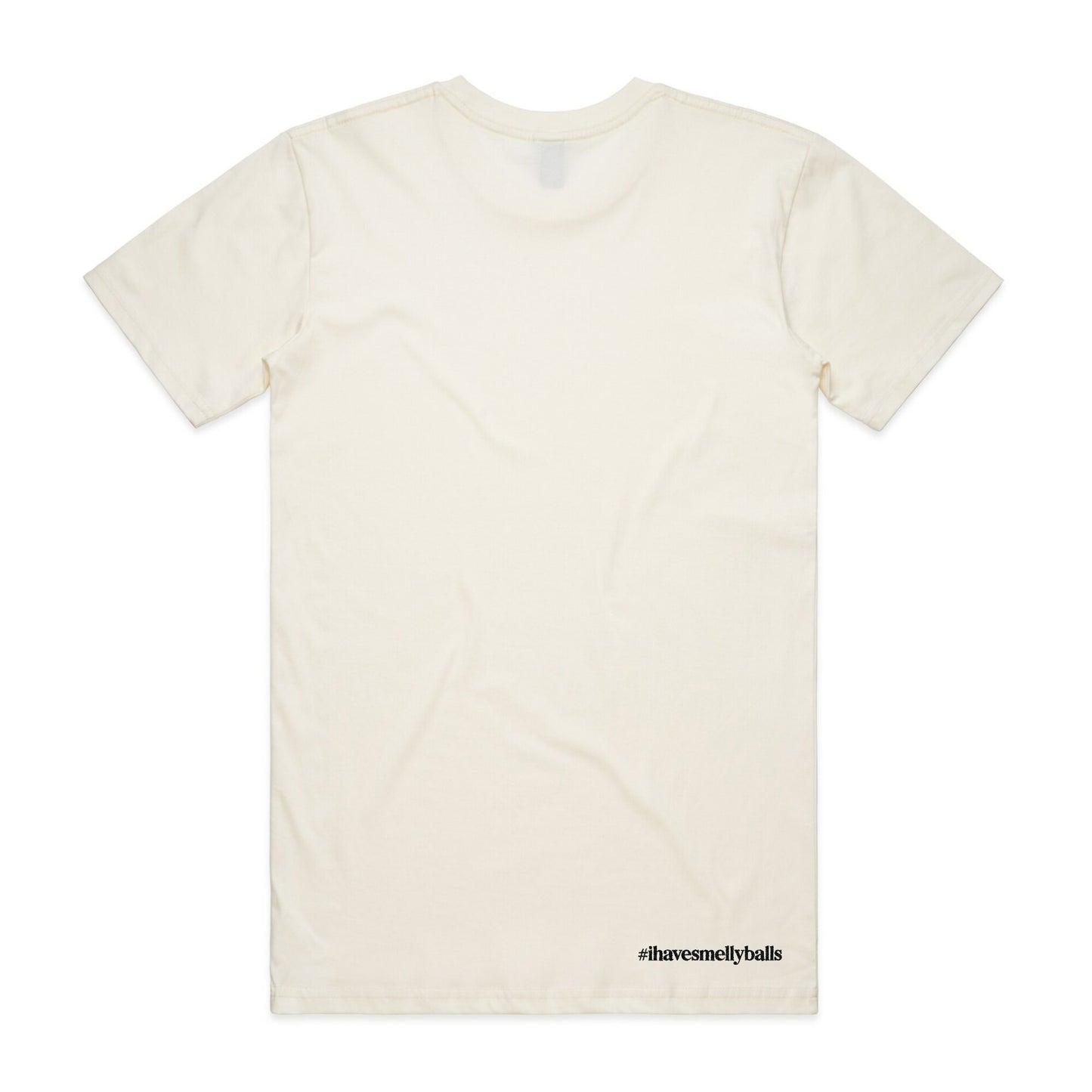 Back of a cream t-shirt with "#ihavesmellyballs" text.
